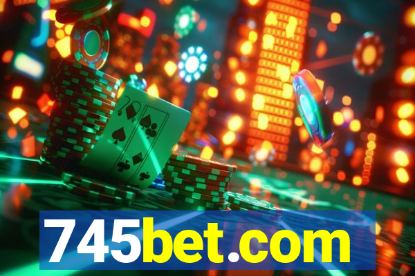 745bet.com