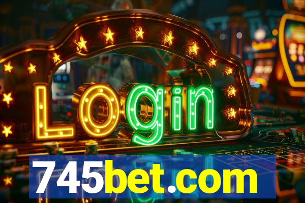 745bet.com