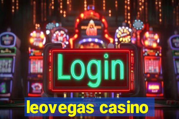 leovegas casino