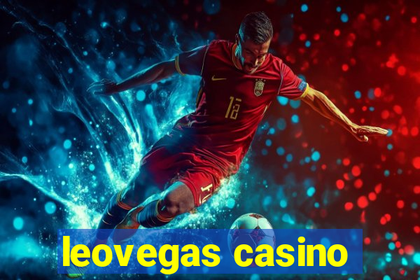 leovegas casino