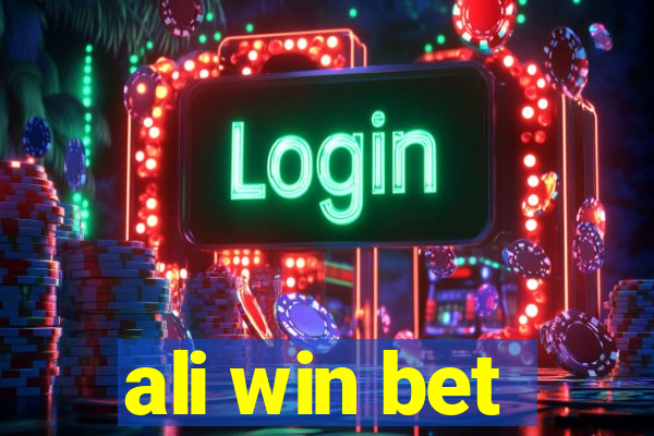 ali win bet