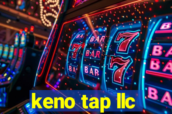 keno tap llc