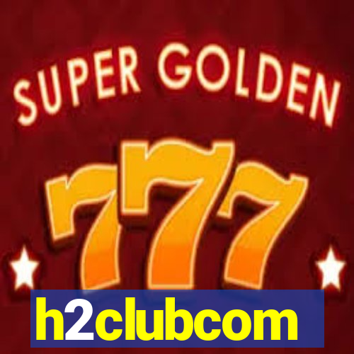 h2clubcom