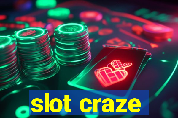 slot craze