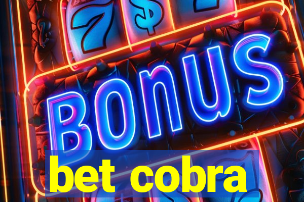 bet cobra