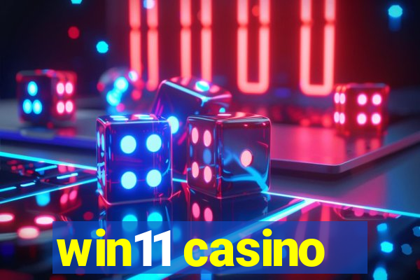 win11 casino