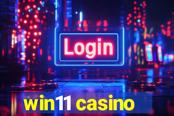 win11 casino