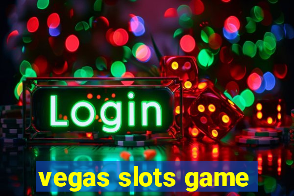 vegas slots game