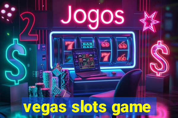 vegas slots game