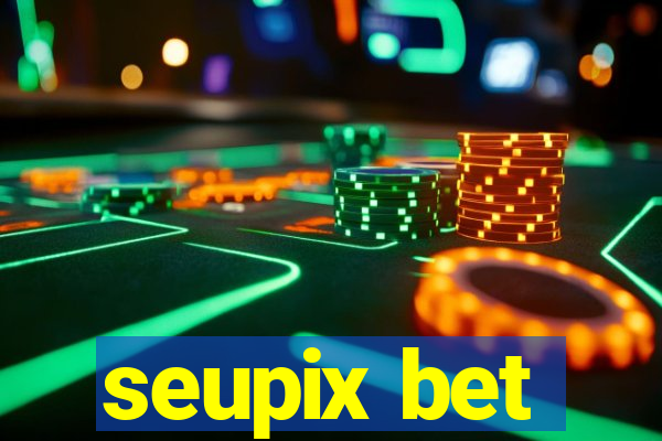 seupix bet