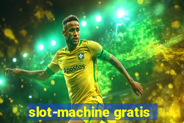 slot-machine gratis