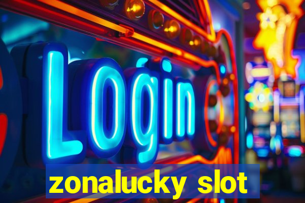 zonalucky slot