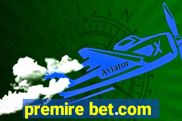 premire bet.com