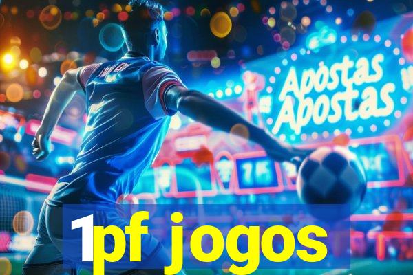 1pf jogos