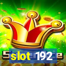 slot 192