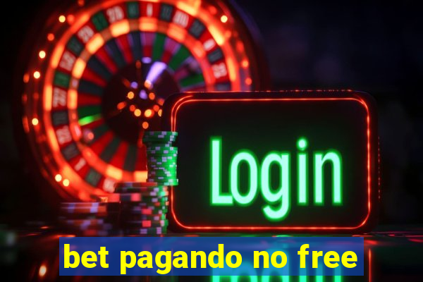 bet pagando no free