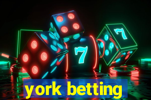 york betting