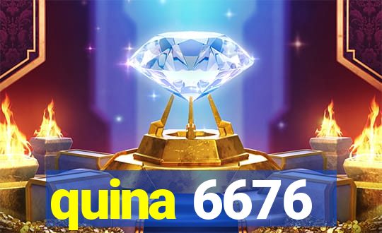 quina 6676