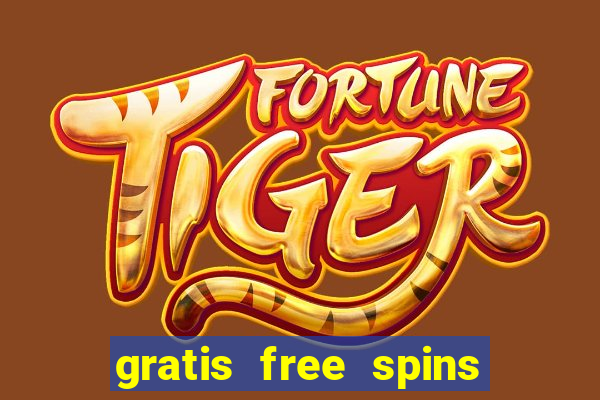 gratis free spins utan ins?ttning casino