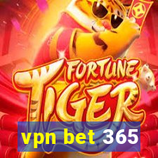 vpn bet 365