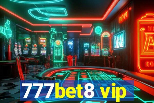 777bet8 vip