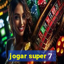 jogar super 7