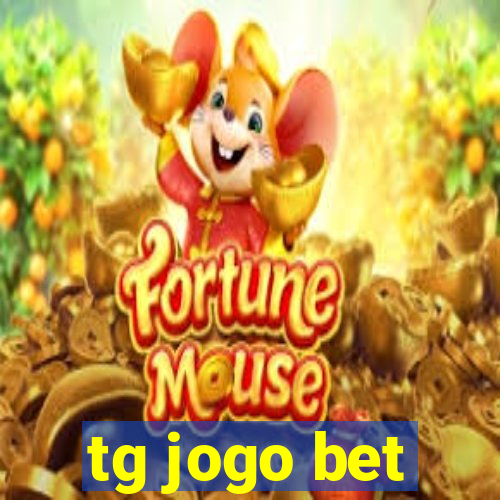 tg jogo bet