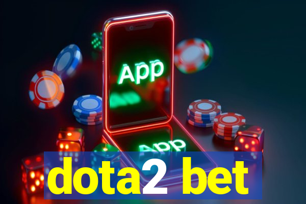 dota2 bet