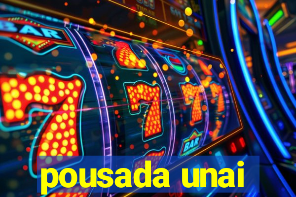 pousada unai