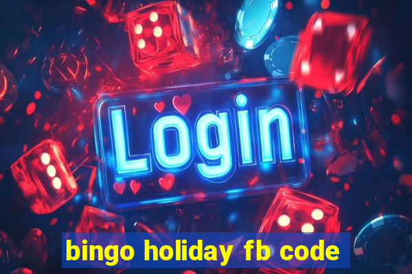 bingo holiday fb code