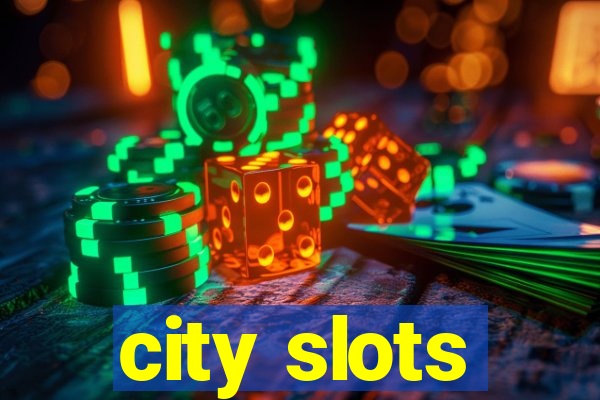 city slots