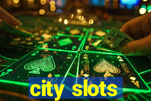 city slots