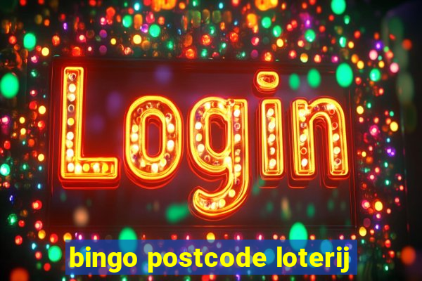 bingo postcode loterij