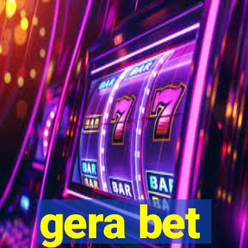 gera bet