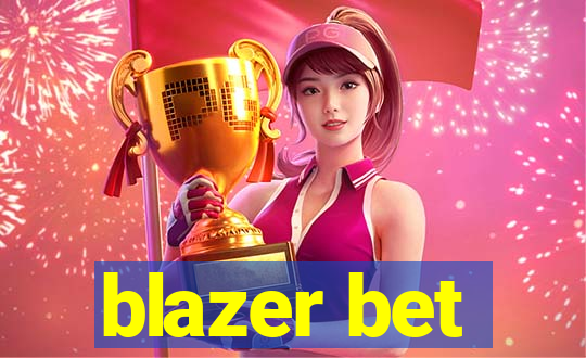 blazer bet