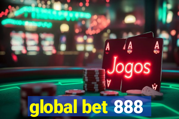 global bet 888