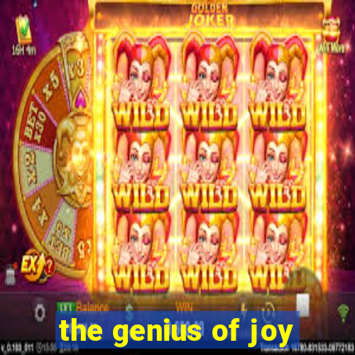 the genius of joy