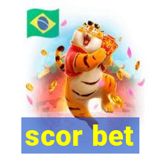 scor bet