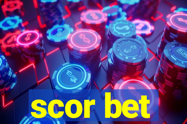 scor bet