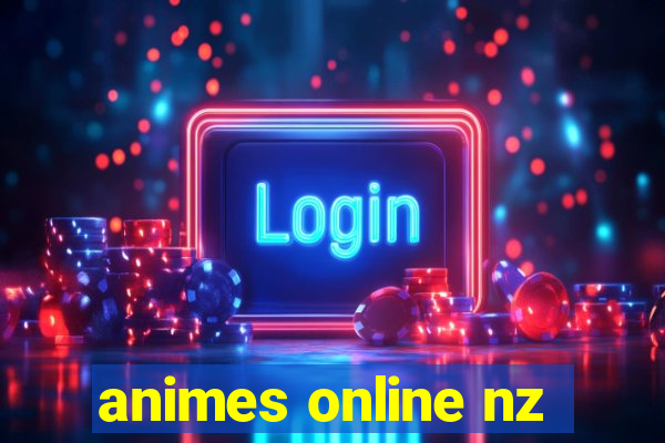 animes online nz