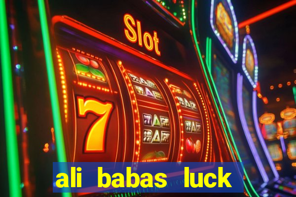 ali babas luck megaways slot online