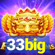 33big