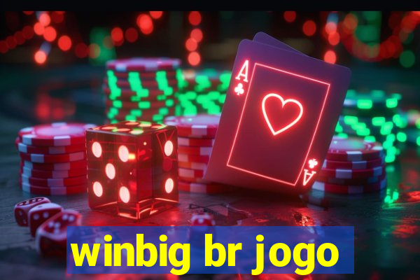 winbig br jogo