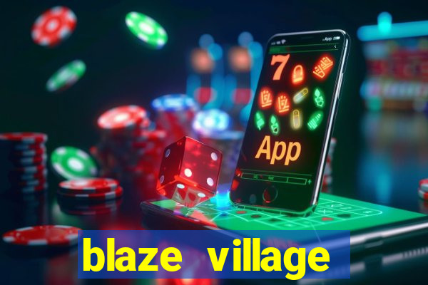 blaze village shindo life