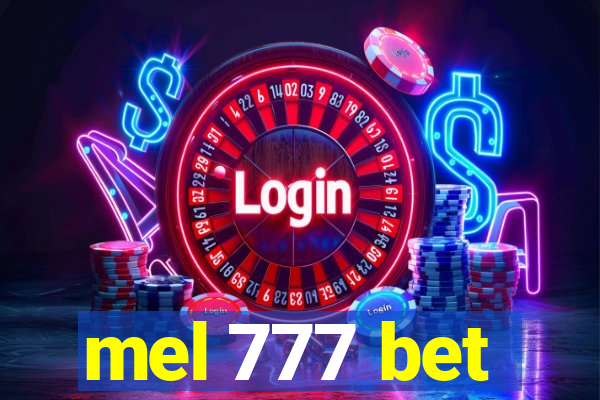 mel 777 bet