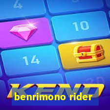 benrimono rider