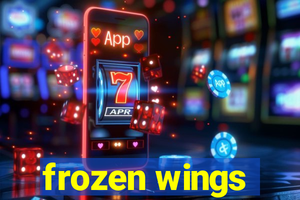 frozen wings