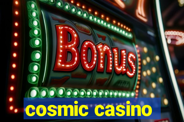 cosmic casino