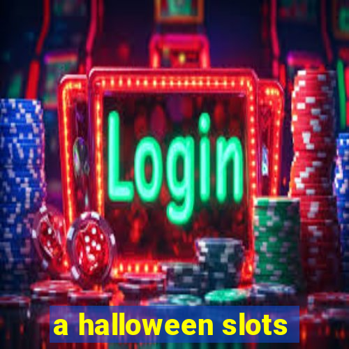 a halloween slots