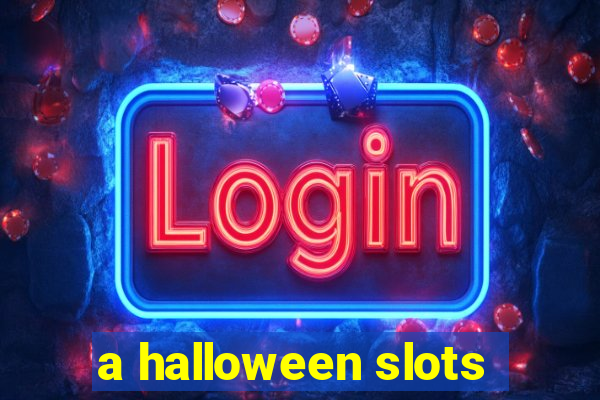 a halloween slots